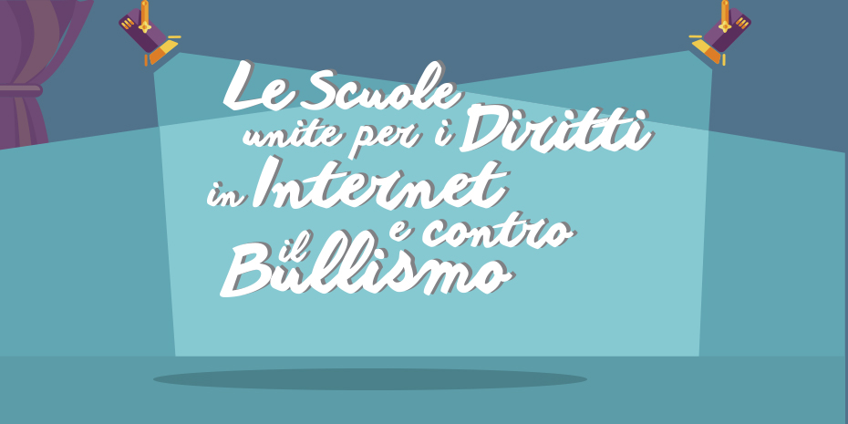 In scena per i Diritti di Internet e contro il Bullismo